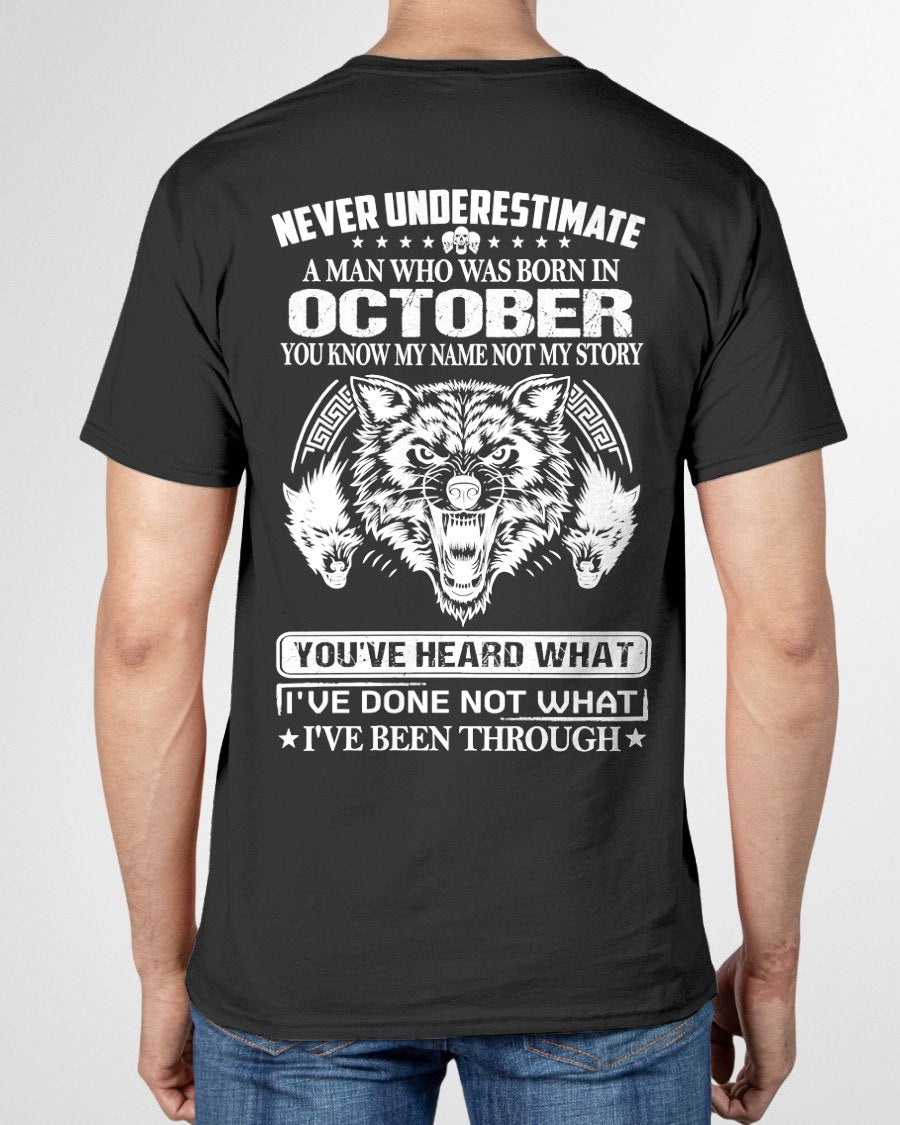 OCTOBER - YOU KNOW MY NAME BUT MY STORY T-Shirt For MAN - TRACY10 (SKU2605-373-10)