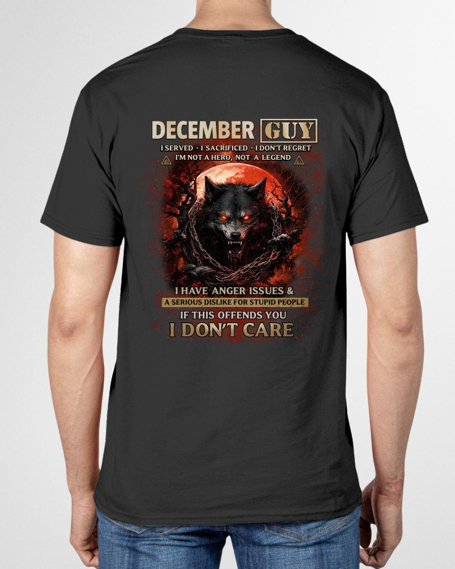 DECEMBER - I DON'T CARE born in DECEMBER T-shirt For MAN - TRACY12 (SKU2602-163-12)