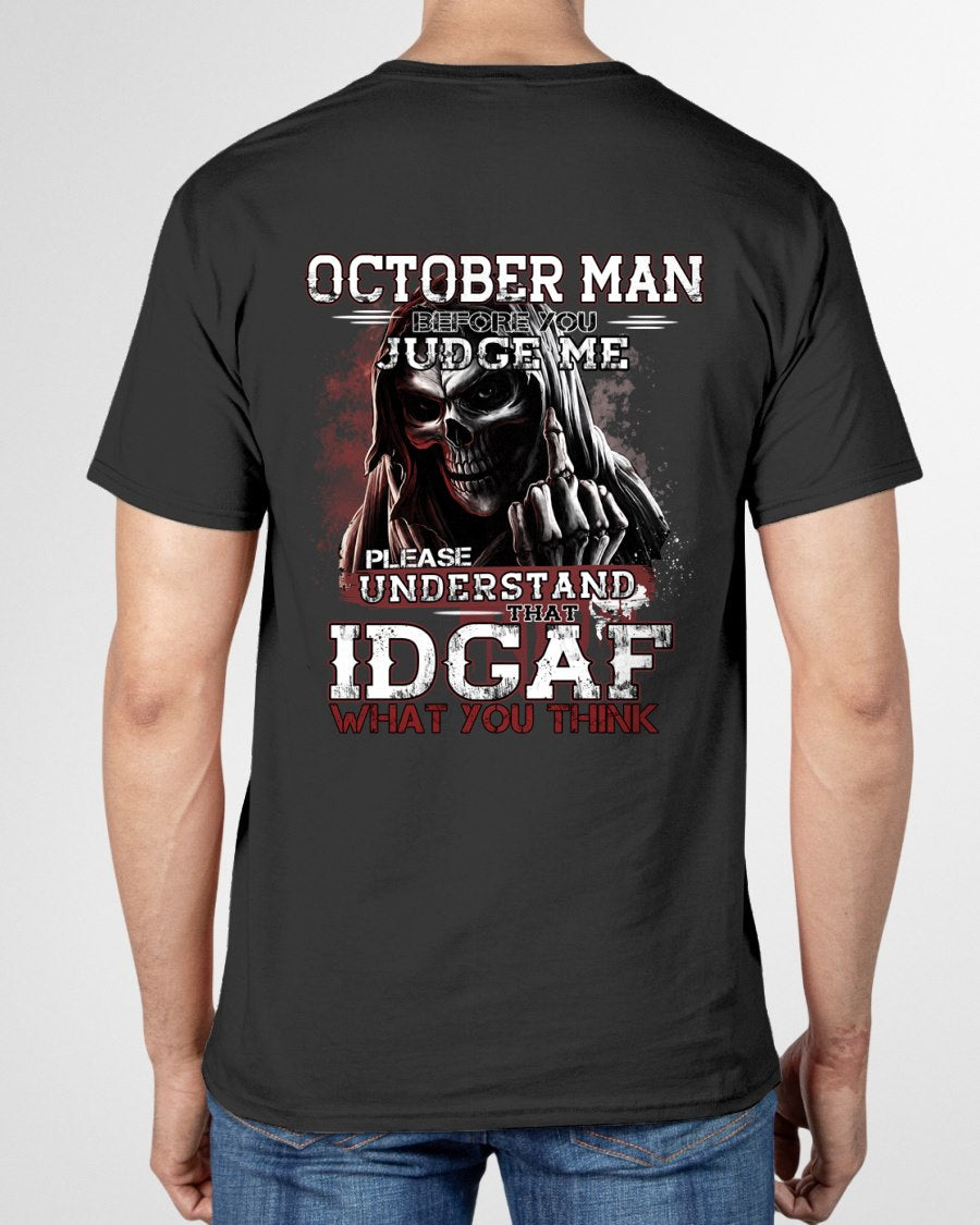 OCTOBER - BEFORE YOU JUDGE ME T-shirt For MAN - TRACY10 (SKU2605-275-10)