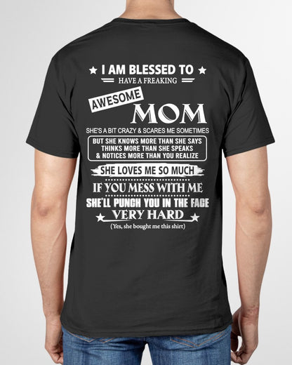 I AM BLESSED TO HAVE A FREAKING From MOM - TRACY00 (SKU2607-131-00)