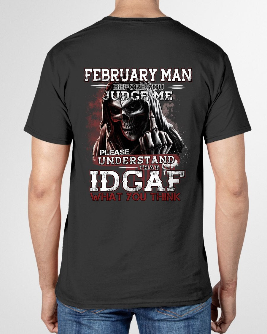 FEBRUARY - BEFORE YOU JUDGE ME T-shirt For MAN - TRACY02 (SKU2605-275-02)