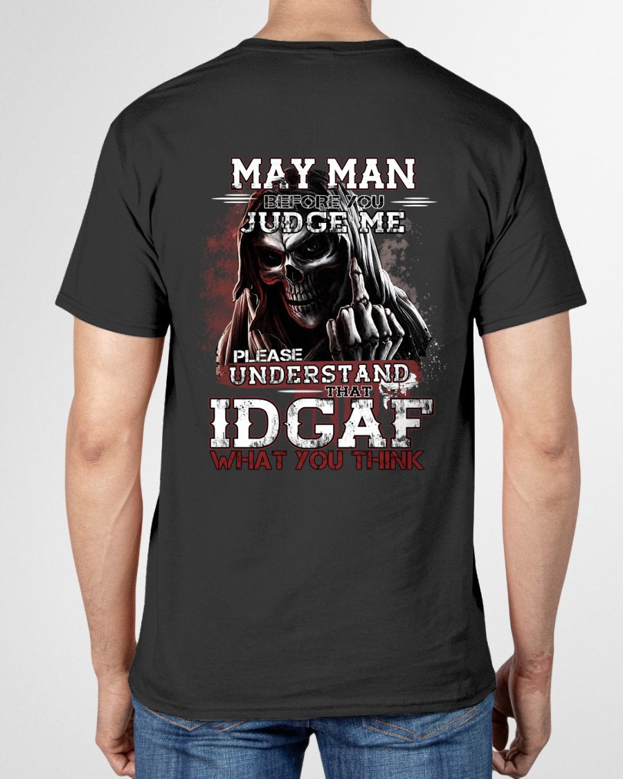 MAY - BEFORE YOU JUDGE ME T-shirt For MAN - TRACY05 (SKU2605-275-05)