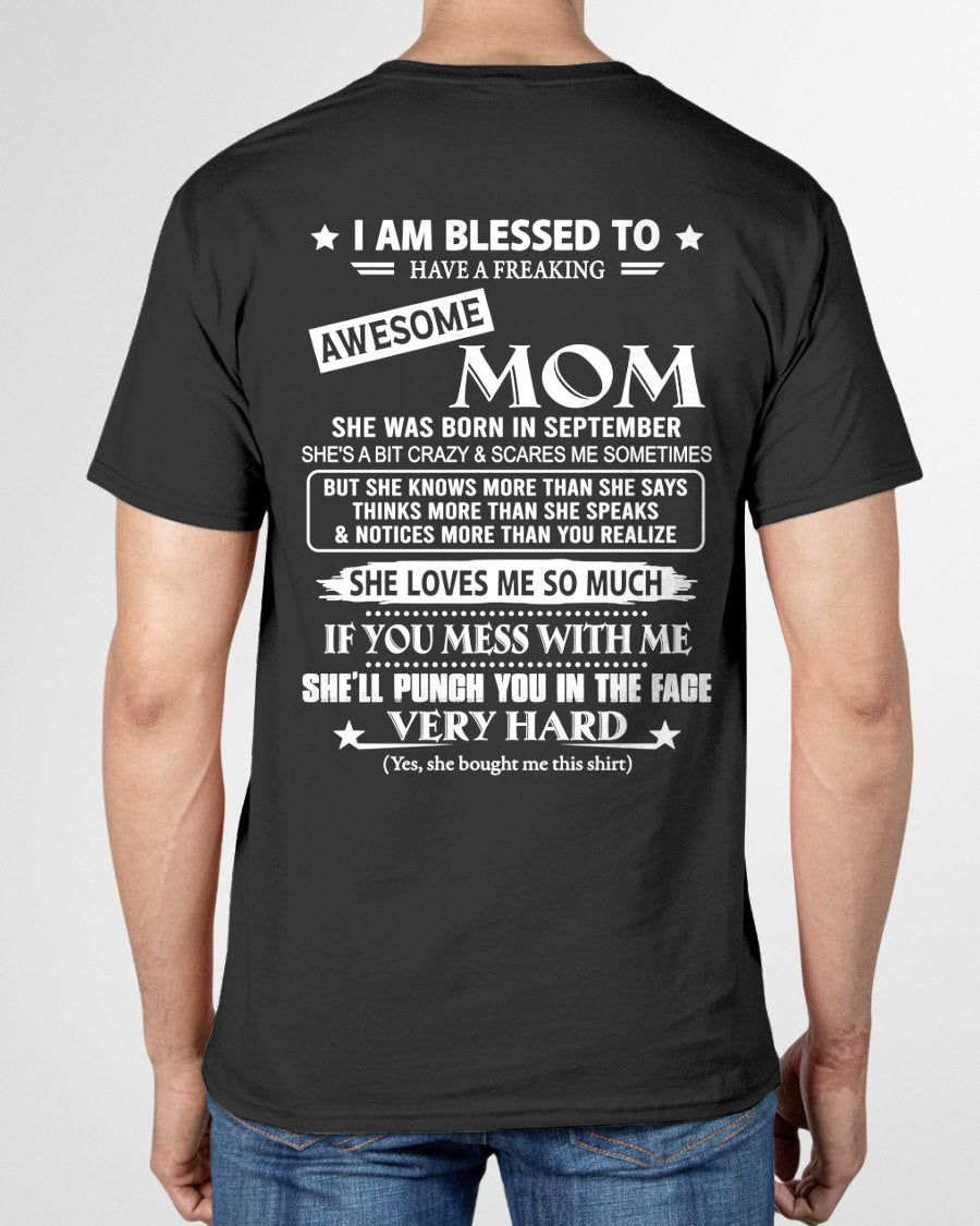 SEPTEMBER - I AM BLESSED TO HAVE A FREAKING From MOM - TRACY09 (SKU2607-131-09)