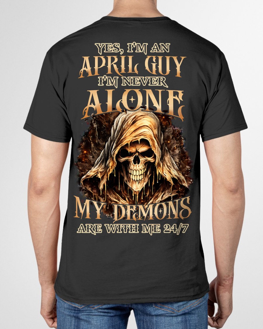 APRIL - NEVER ALONE MY DEMONS ARE WITH ME T-Shirt For MAN - TRACY04 (SKU2606-159-04)