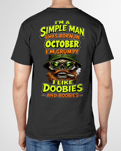 OCTOBER - I'M A SIMPLE MAN - Birthday T-Shirt For MAN - TRACY10 (SKU2608-393-10)