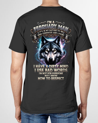 FEBRUARY - KNOW HOW TO RESPECT - Birthday T-Shirt For MEN - TRACY02 (SKU2607-273-02)