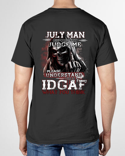 JULY - BEFORE YOU JUDGE ME T-shirt For MAN - TRACY07 (SKU2605-275-07)