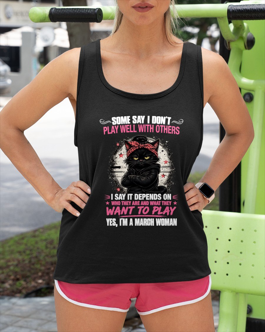 MARCH - DEPENDS ON WANTS TO PLAY T-Shirt For WOMAN - TRACY03 (SKU2606-114-03)