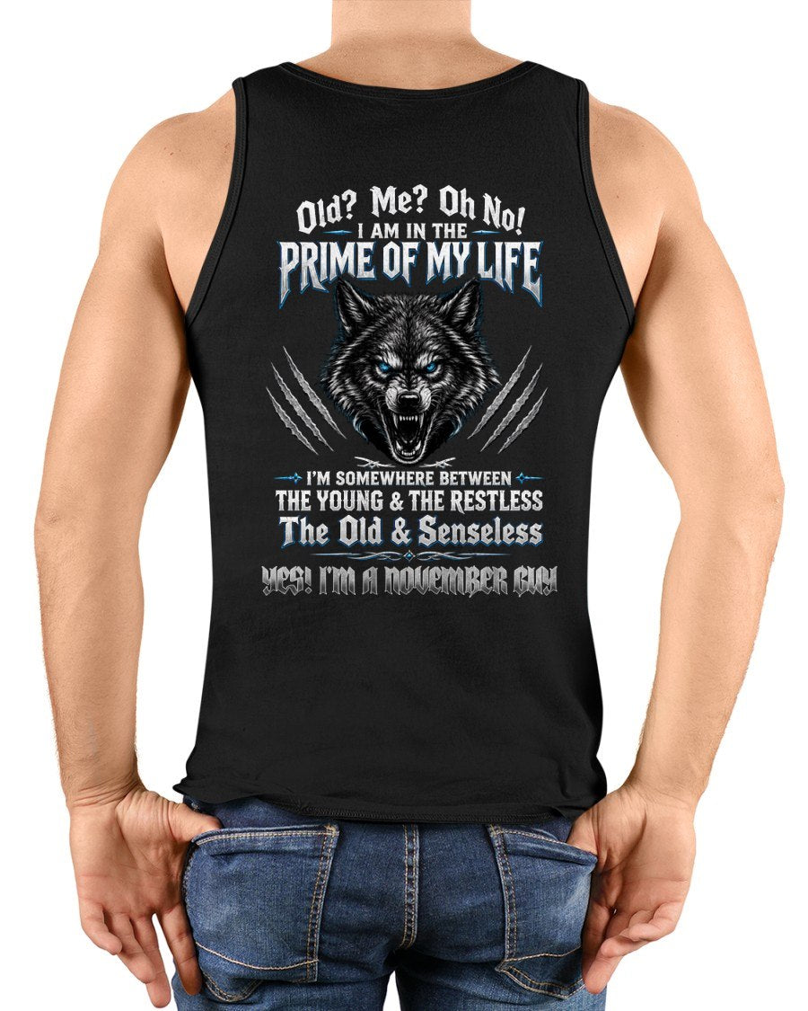 NOVEMBER - I AM IN THE PRIME OF MY LIFE For MAN - TRACY11 (SKU2607-170-11)