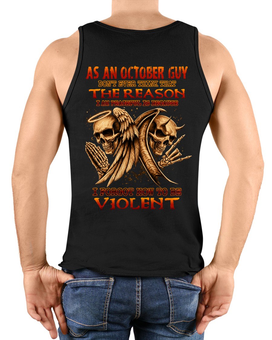 OCTOBER - I AM PEACEFUL T-Shirt For MAN - TRACY10 (SKU2606-226-10)
