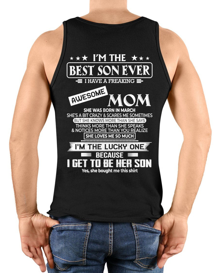 MARCH - I'm a best son ever T-shirt From MOM - TRACY03 (SKU2605-232-03)