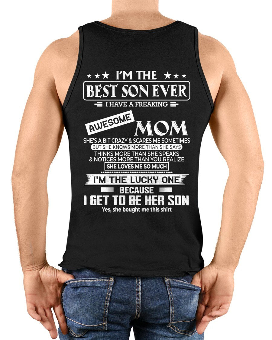 I'm a best son ever T-shirt From MOM - TRACY00 (SKU2605-232-00)