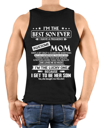 I'm a best son ever T-shirt From MOM - TRACY00 (SKU2605-232-00)