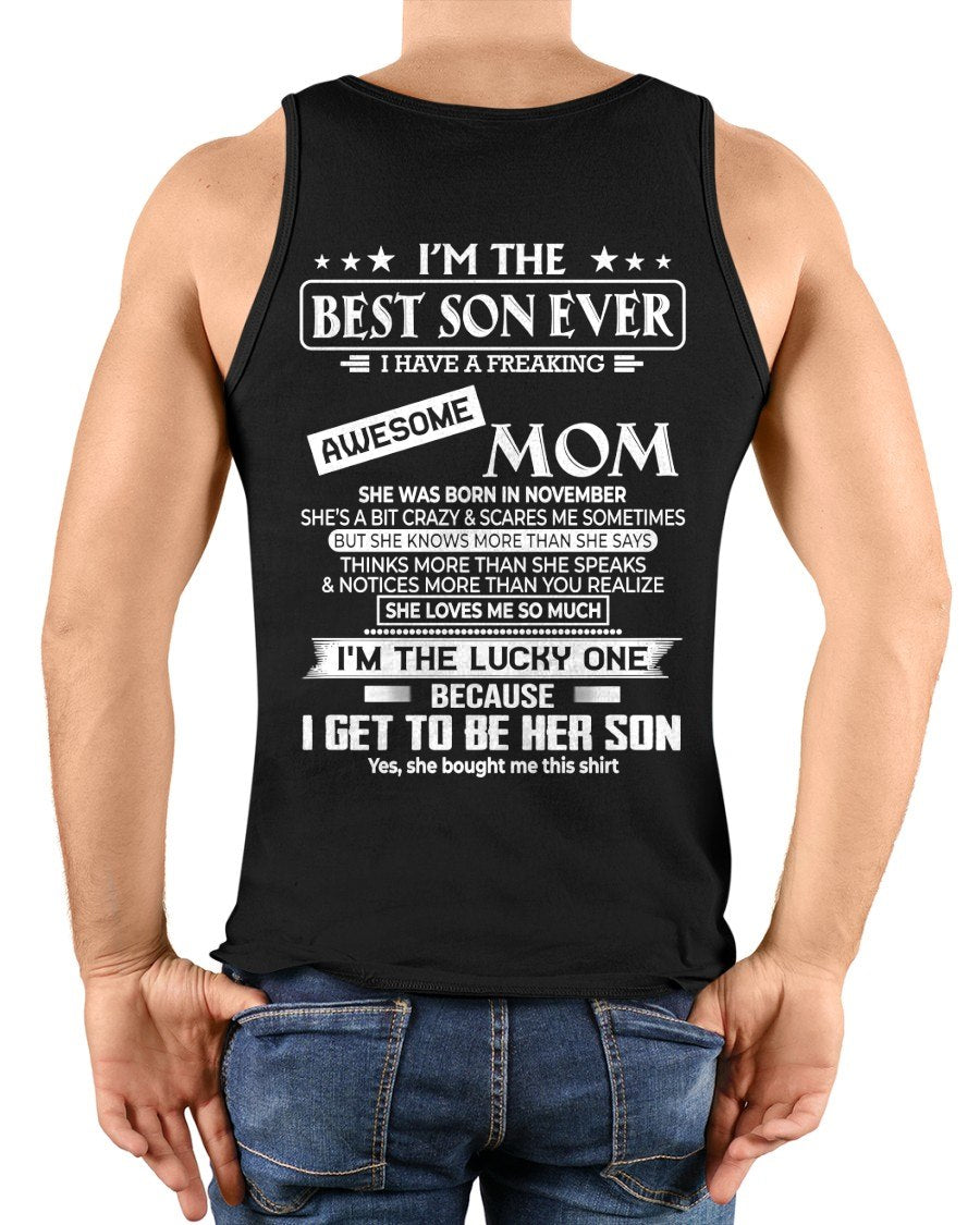 NOVEMBER - I'm a best son ever T-shirt From MOM - TRACY11 (SKU2605-232-11)