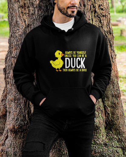 Always Be Yourself Unless You Can Be A Duck Duck Lovers T-Shirt For MAN - TRACY00 (SKU-TRAN-160501)