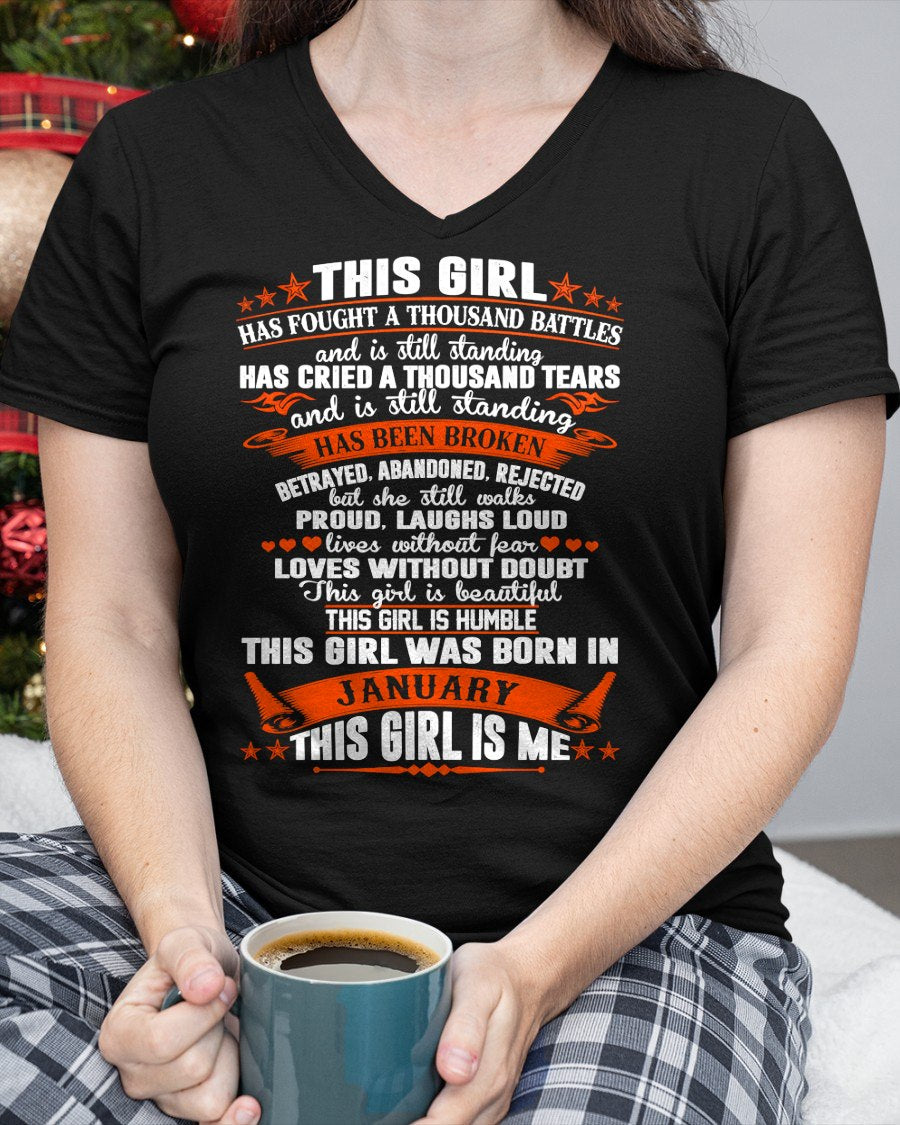 JANUARY - HAS FOUGHT A THOUSAND BATTLES T-Shirt For WOMAN - TRACY01 (SKU2605-320-01)