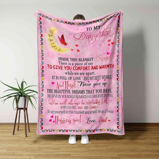 Perfect Blanket Gift for DAUGHTER - Blanket To Your DAUGHTER - From DAD