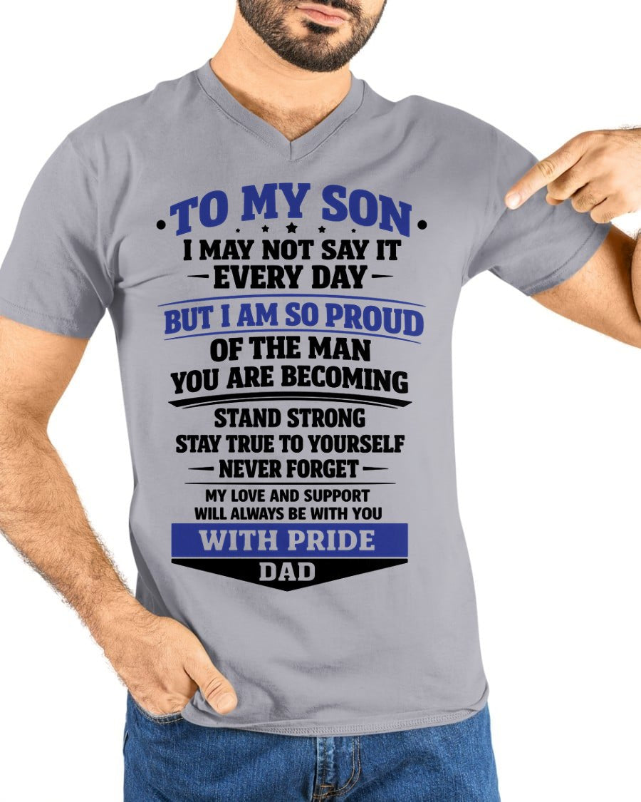 to My Son from Dad Proud Father Inspiration Motivation Gifts Long Sleeve T-Shirt FROM DAD- TRACY00 - (SKU-TRACY110501)