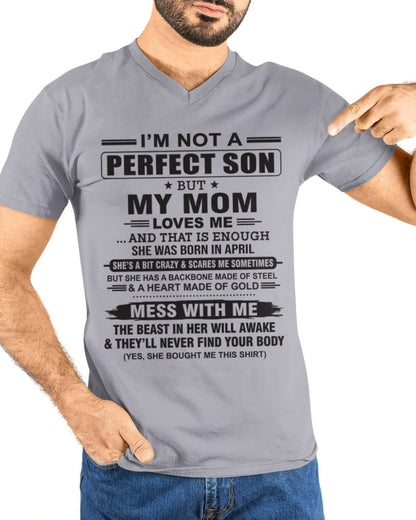 April - "I'M NOT A PERFECT SON BUT MY MOM LOVES ME" - Birthday Gift From April Mom / Woman - XUAN04 (SKU10-147-04)