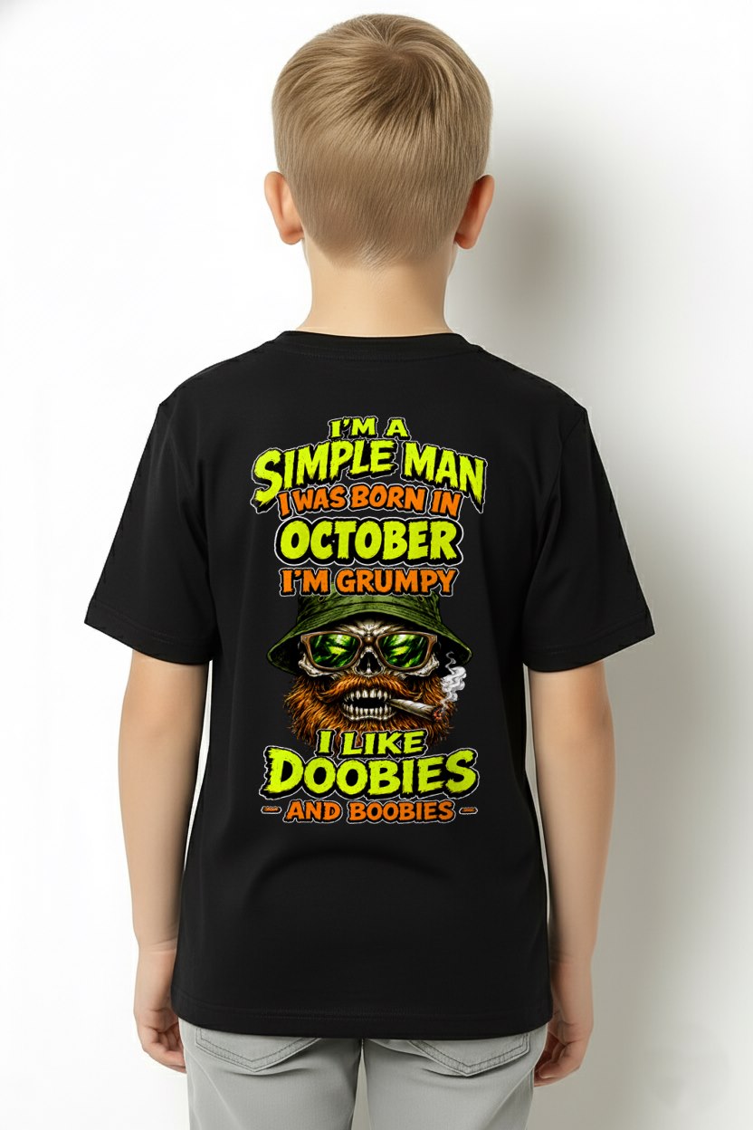 OCTOBER - I'M A SIMPLE MAN - Birthday T-Shirt For MAN - TRACY10 (SKU2608-393-10)