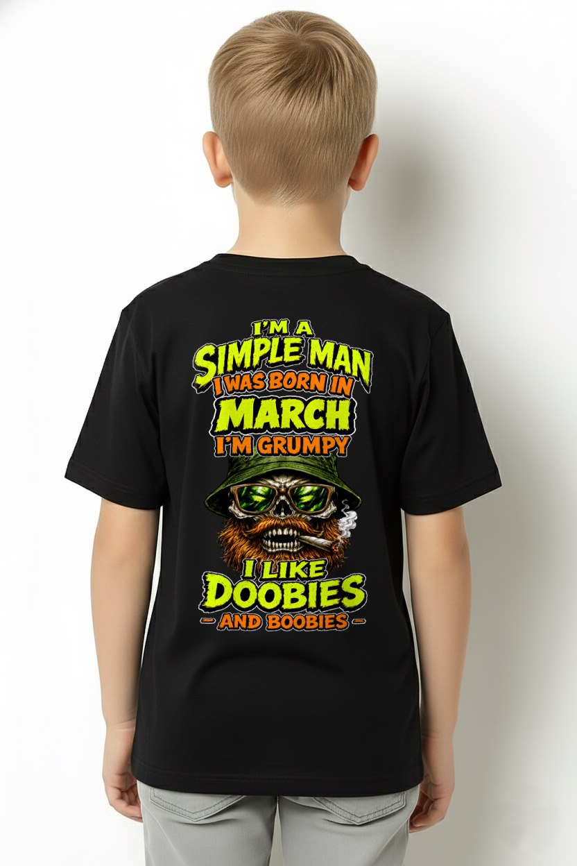 MARCH - I'M A SIMPLE MAN - Birthday T-Shirt For MAN - TRACY03 (SKU2608-393-03)