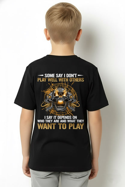 DON'T PLAY WELL WITH OTHERS T-Shirt For MAN - TRACY00 (SKU2606-04-00)
