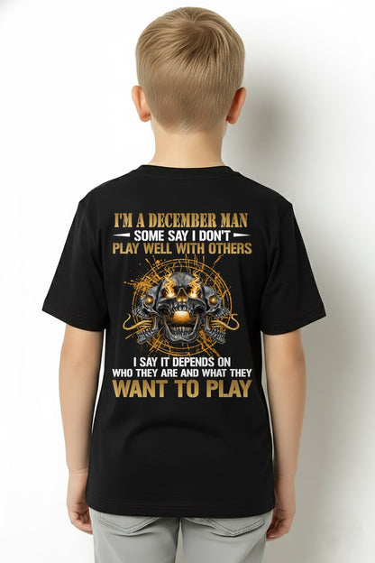 DECEMBER - DON'T PLAY WELL WITH OTHERS T-Shirt For MAN - TRACY12 (SKU2606-04-12)