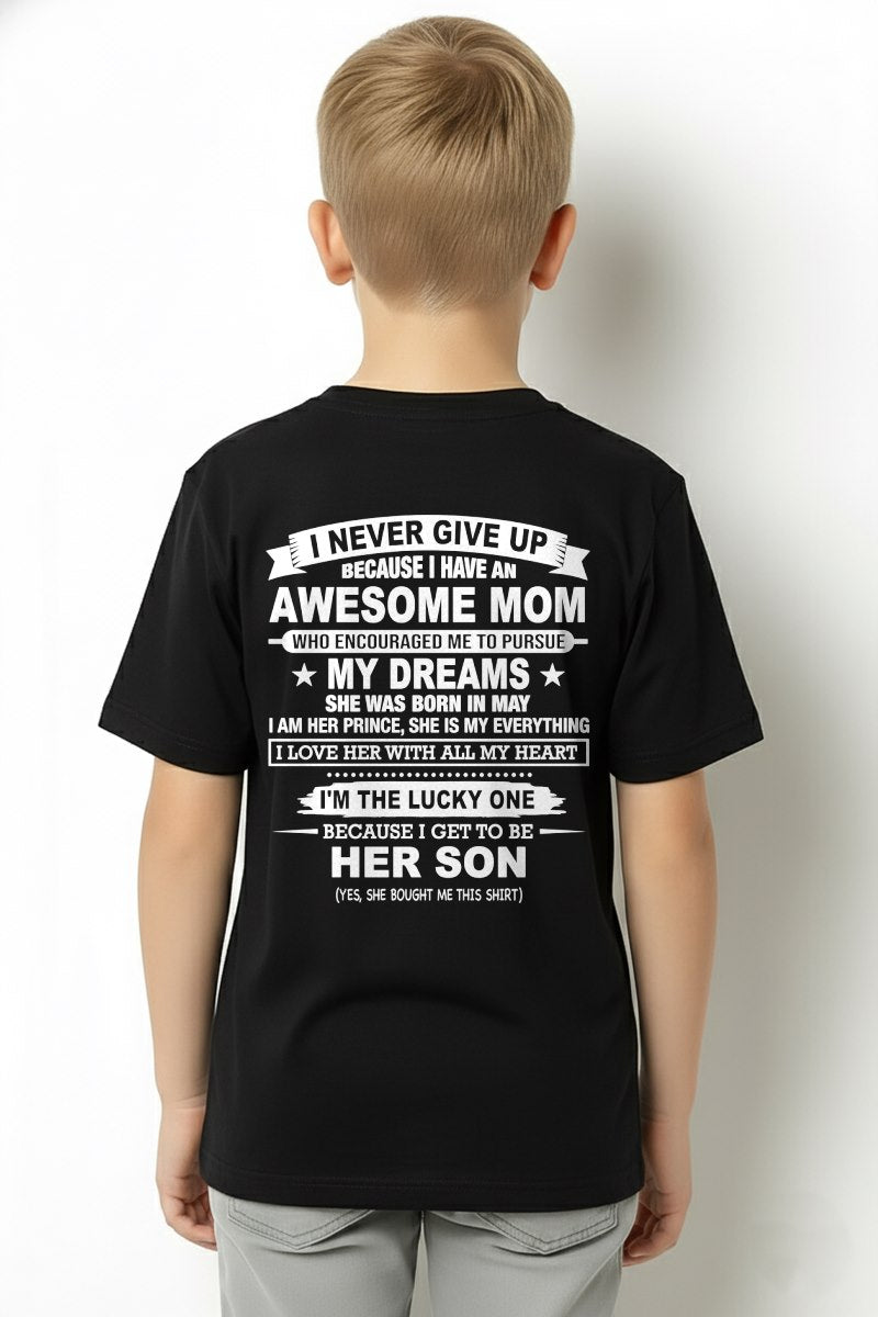 MAY - "I NEVER GIVE UP" T-shirt From MOM - TRACY05 (SKU2606-300-05)