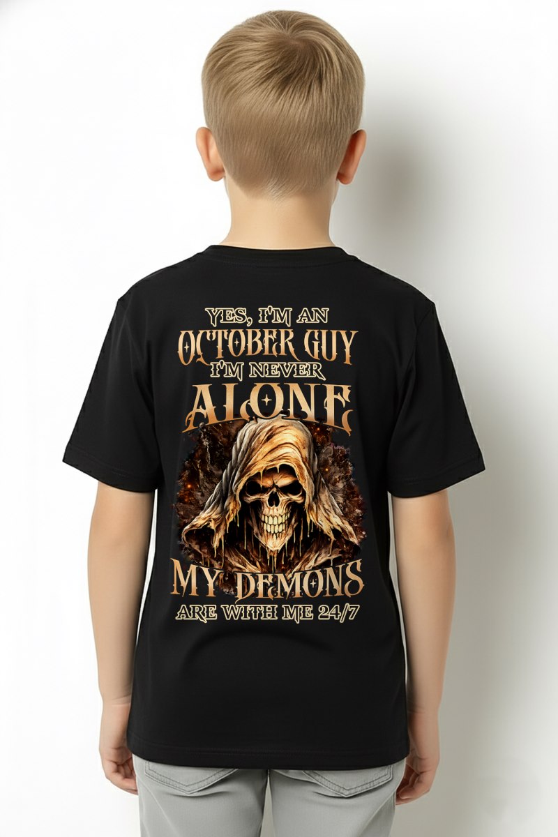 OCTOBER - NEVER ALONE MY DEMONS ARE WITH ME T-Shirt For MAN - TRACY10 (SKU2606-159-10)