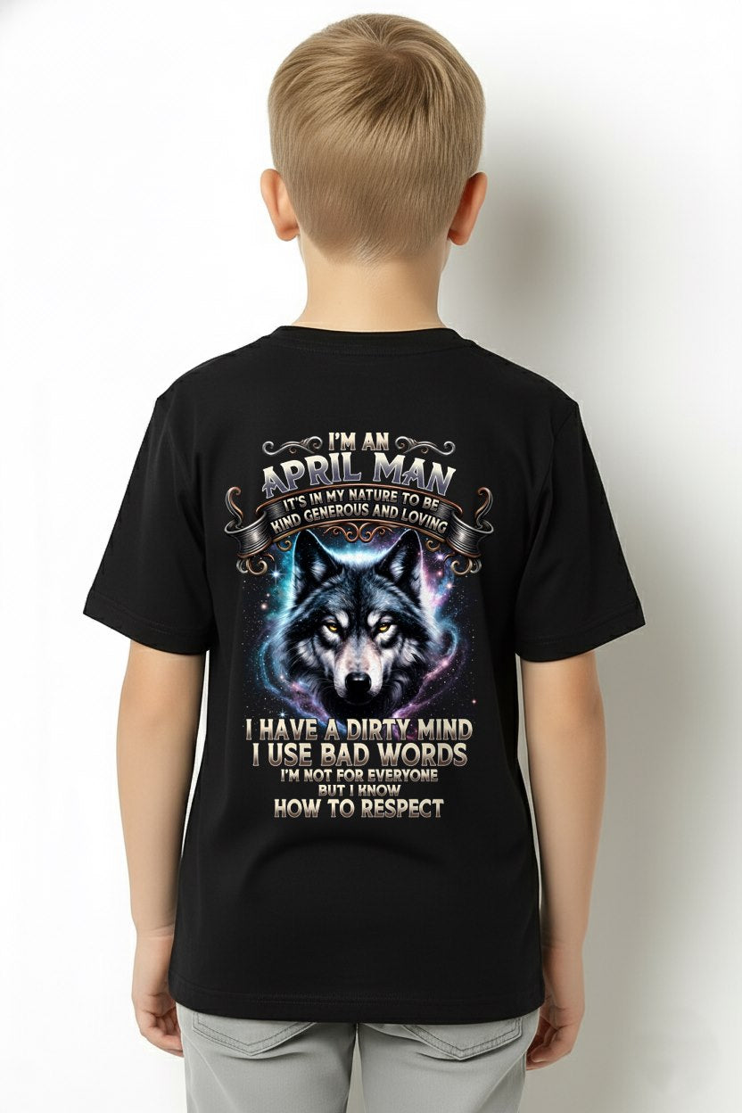 APRIL - KNOW HOW TO RESPECT - Birthday T-Shirt For MEN - TRACY04 (SKU2607-273-04)