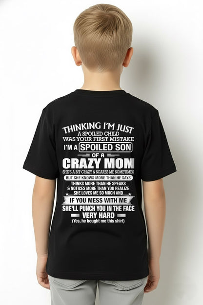 Thinking I'm Just A Spoiled Child T-shirt From MOM - TRACY00 (SKU2605-230-00)