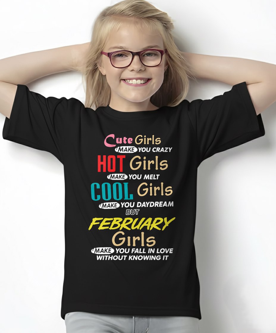 FEBRUARY - CUTE GIRL T-Shirt For WOMAN - TRACY02 (SKU2607-252-02)