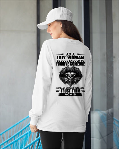 JULY - DON'T BE STUPID ENOUGH TO TRUST THEM For WOMAN T-Shirt - TRACY07 (SKU2605-422-07)