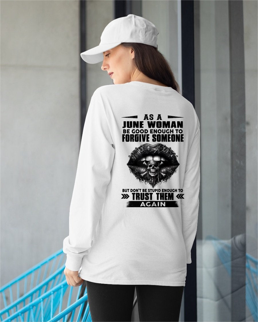 JUNE - DON'T BE STUPID ENOUGH TO TRUST THEM For WOMAN T-Shirt - TRACY06 (SKU2605-422-06)
