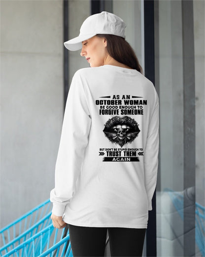 OCTOBER - DON'T BE STUPID ENOUGH TO TRUST THEM For WOMAN T-Shirt - TRACY10 (SKU2605-422-10)