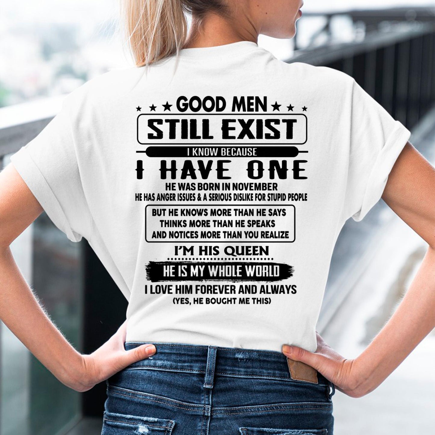 November - Good men Still Exist - gift for your girlfriend, wife from Husband - tracy11 (SKU-GMSAU-11)