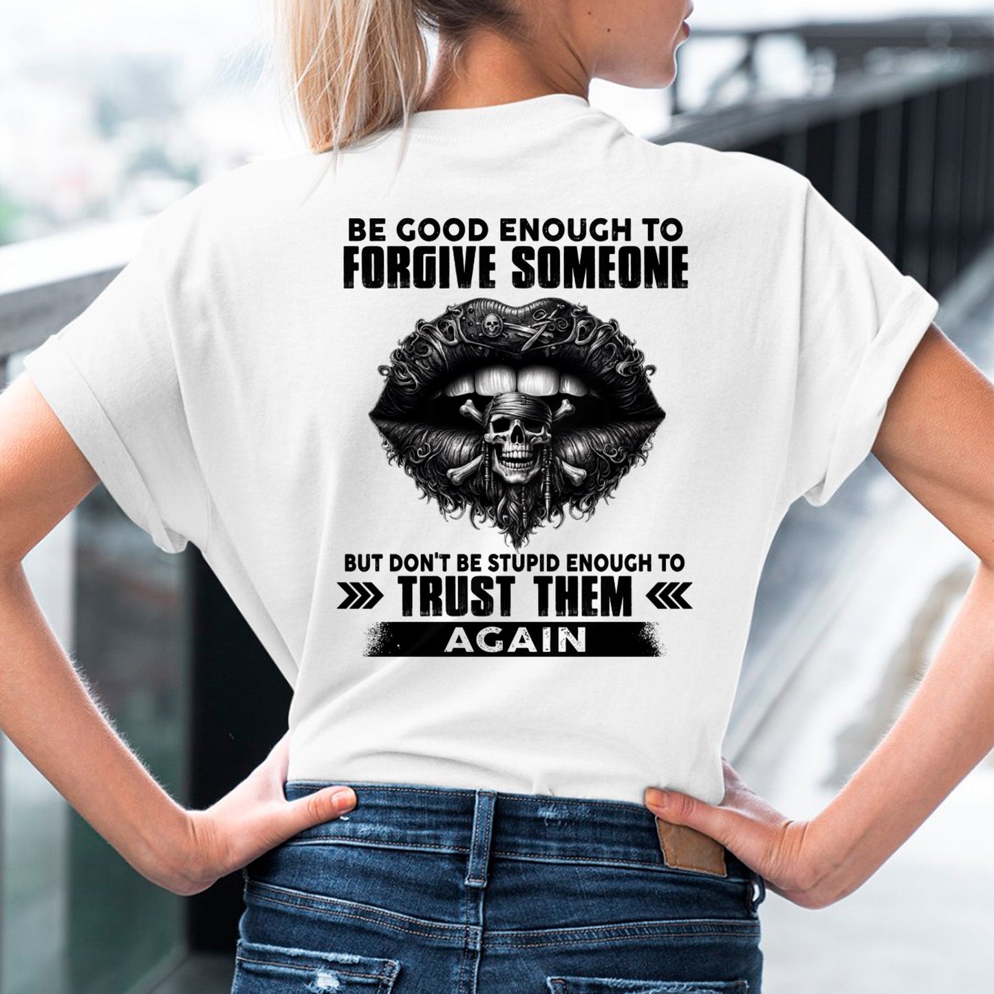 DON'T BE STUPID ENOUGH TO TRUST THEM For WOMAN T-Shirt - TRACY00 (SKU2605-422-00)