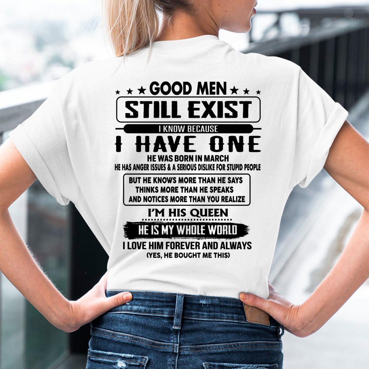 March - Good men Still Exist - gift for your girlfriend, wife from Husband - tracy03 (SKU-GMSAU-03)