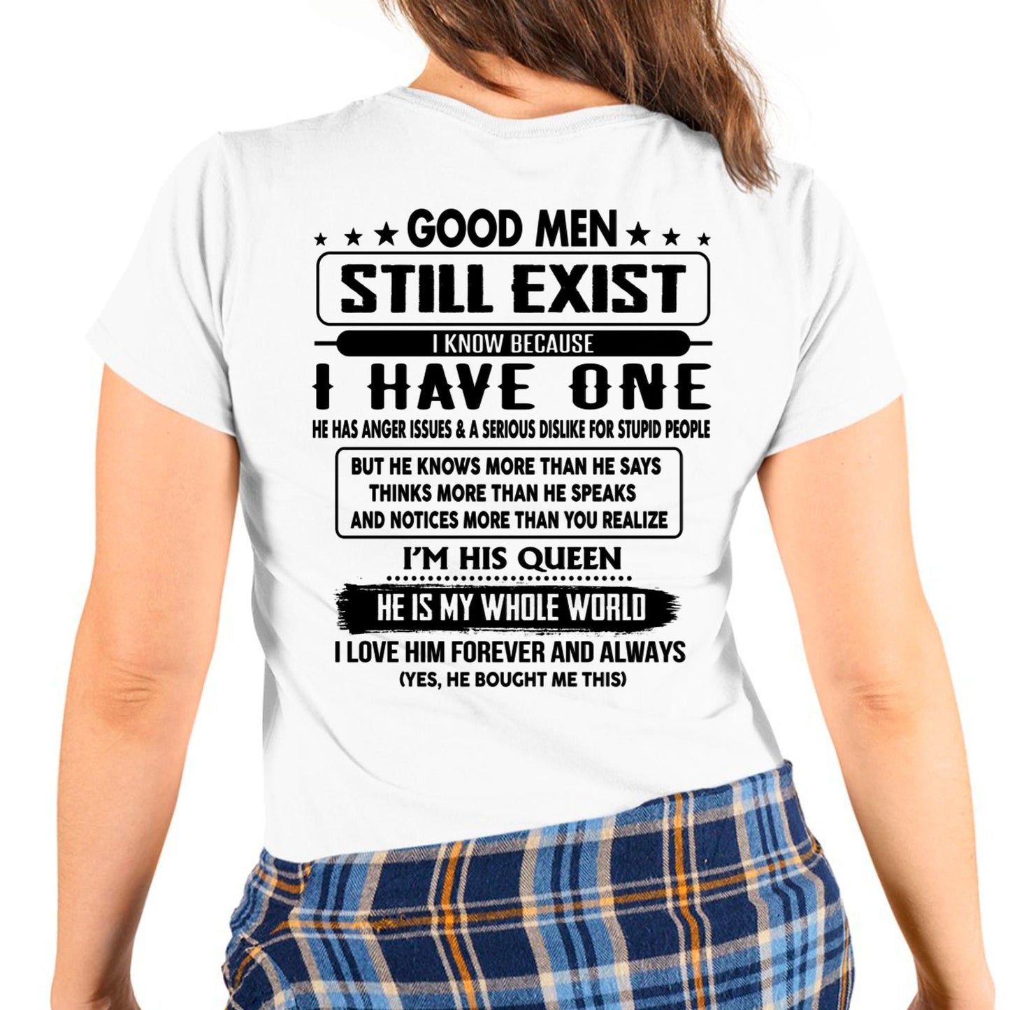 Good men Still Exist - gift for your girlfriend, wife from Husband - tracy00 (SKU-GMSAU-00)