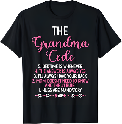 THE GRANDMA CODE T SHIRT - From grandma tracy00