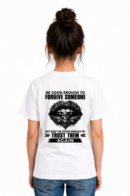 DON'T BE STUPID ENOUGH TO TRUST THEM For WOMAN T-Shirt - TRACY00 (SKU2605-422-00)