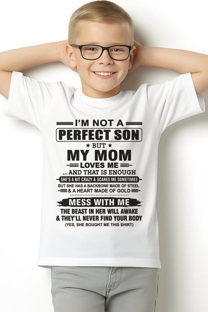 "I'M NOT A PERFECT SON BUT MY MOM LOVES ME" - Birthday Gift From January Mom / Woman - XUAN00 (SKU10-147-00)