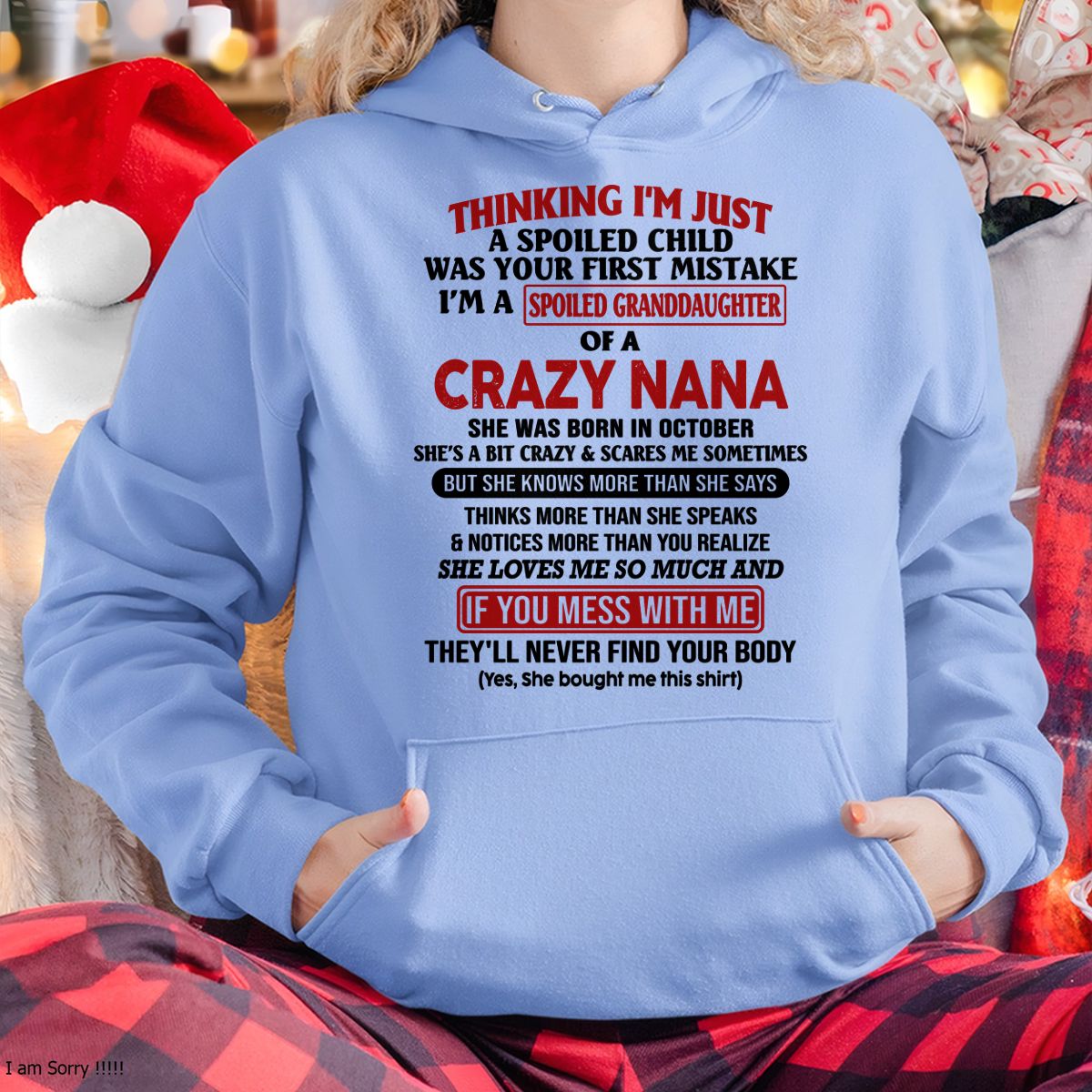 SPOILED GRANDDAUGHTER OF A CRAZY NANA T-SHIRT October Edition - From grandma to granddaughter - tracy10 (SKU07-129-10)