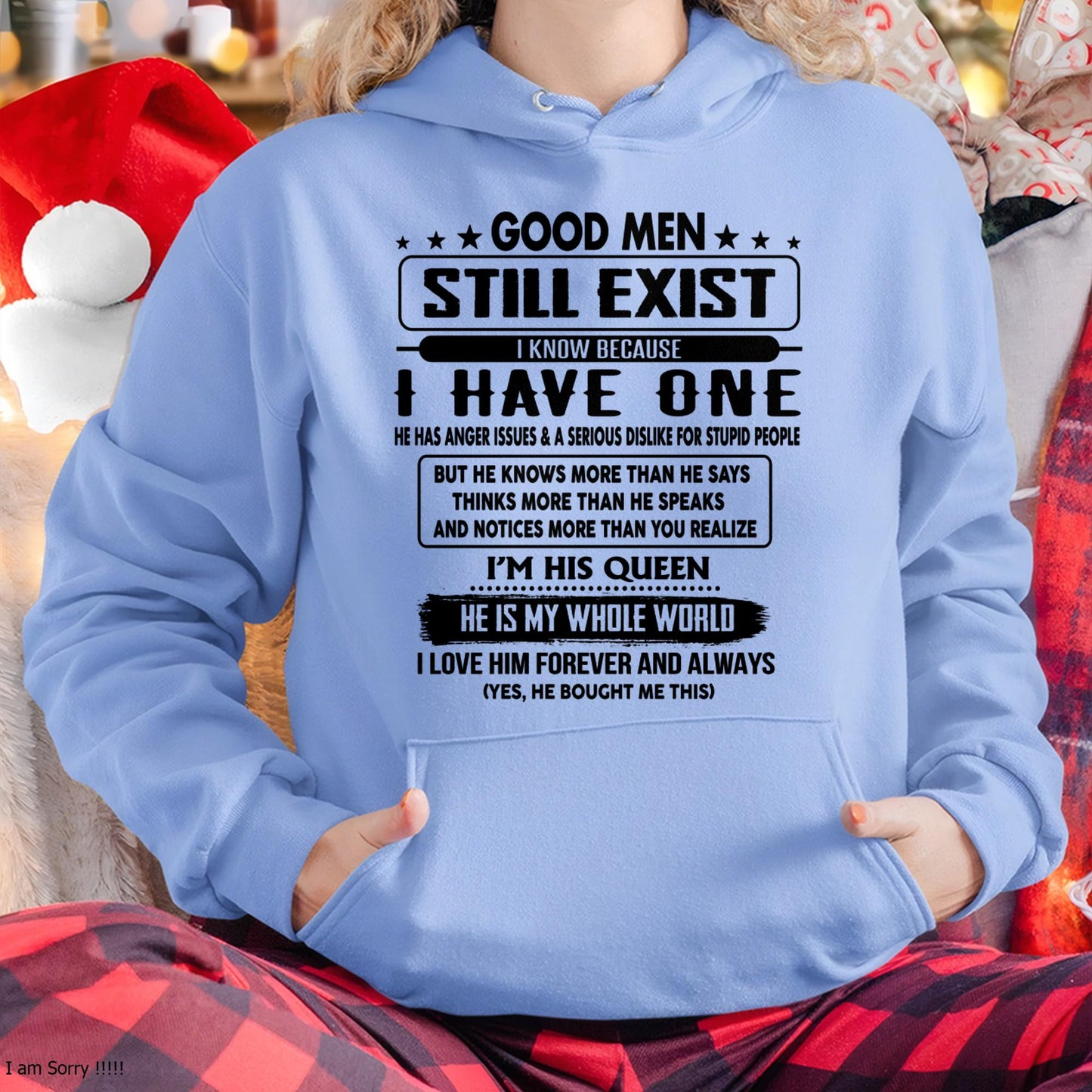 Good men Still Exist - gift for your girlfriend, wife from Husband - XUAN00 (SKU-GM-00)