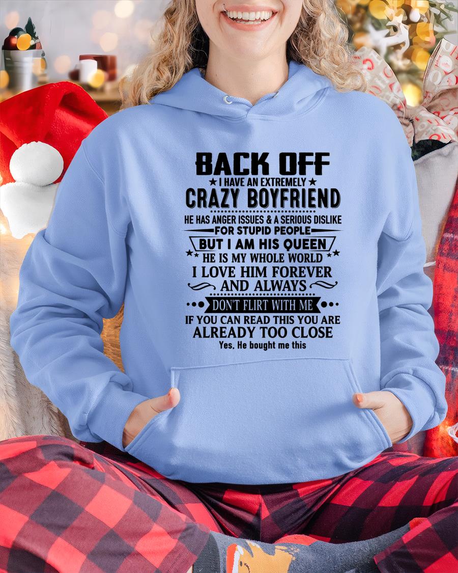 Back Off I Have An Extremely Crazy Boyfriend - - Gift For Wife From Husband - tracy00 (SKUT-BACKOFF-00)