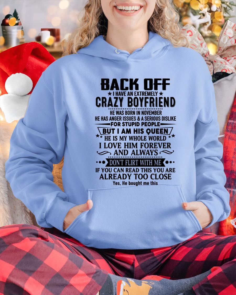 November - Back Off I Have An Extremely Crazy Boyfriend - Gift For Wife From Husband - tracy11 (SKUT-BACKOFF-11)