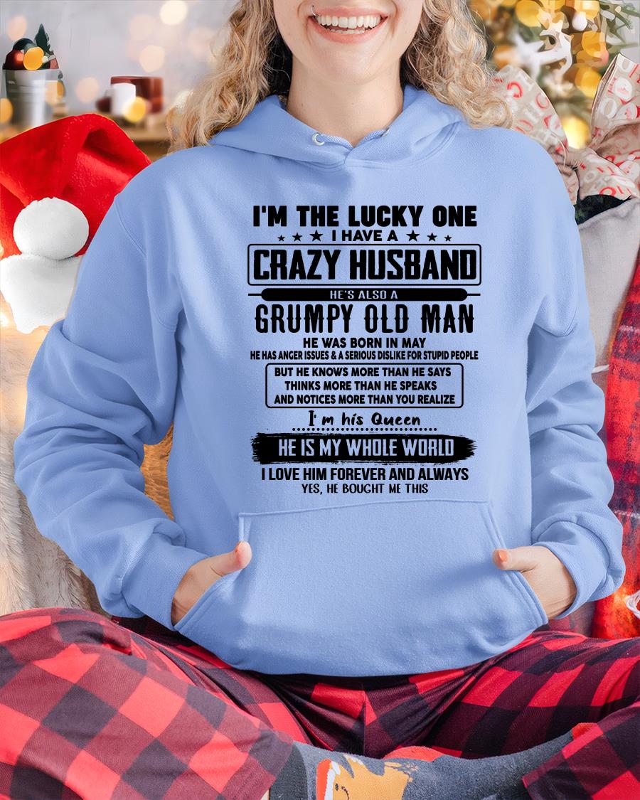 May - I am Lucky One I Have A Crazy Husband - Gift for Wife From Husband - tracy05 (SKUT-LUCKYONE-05)