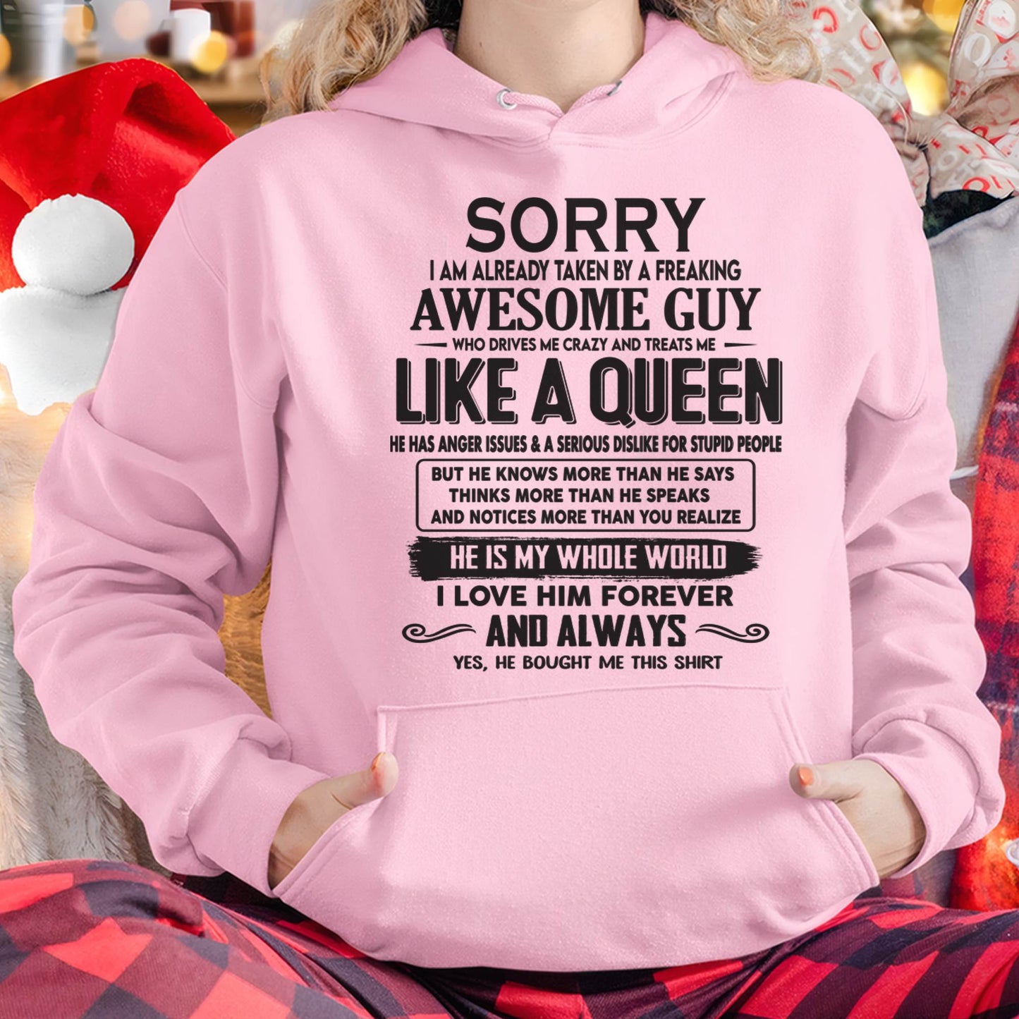 Sorry I am already taken by a freaking awesome guy - Gift for Wife From Husband - tracy00 (SKU08-25-00)