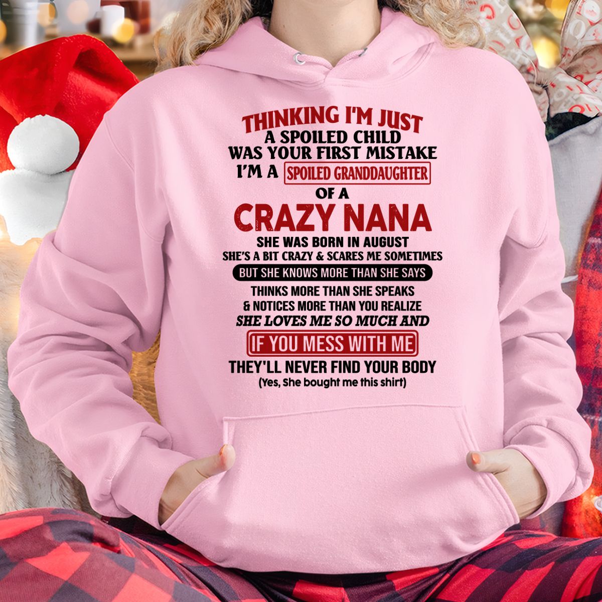 SPOILED GRANDDAUGHTER OF A CRAZY NANA T-SHIRT August Edition – From grandma to granddaughter – From grandma to granddaughter- NTT08 (SKU07-129-08)