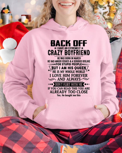 March - Back Off I Have An Extremely Crazy Boyfriend - Gift For Wife From Husband - tracy03 (SKUT-BACKOFF-03)